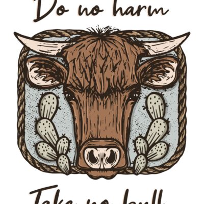 Do no harm take no bull Thumbnail